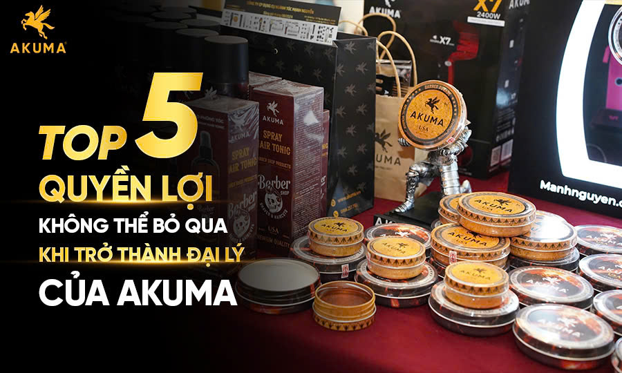 top-5-quyen-loi-khong-the-bo-qua-khi-tro-thanh-dai-ly-cua-akuma