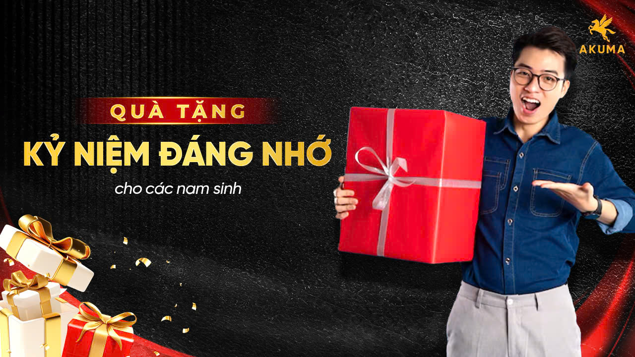 Những món quà kỉ niệm khiến nam sinh không thể quên