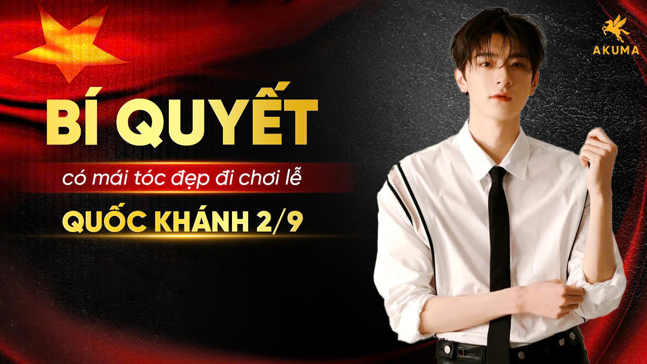 Bí quyết có mái tóc đẹp đi chơi lễ quốc khánh 2/9