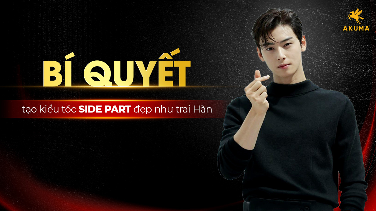 Bí quyết tạo kiểu tóc side part đẹp như trai Hàn