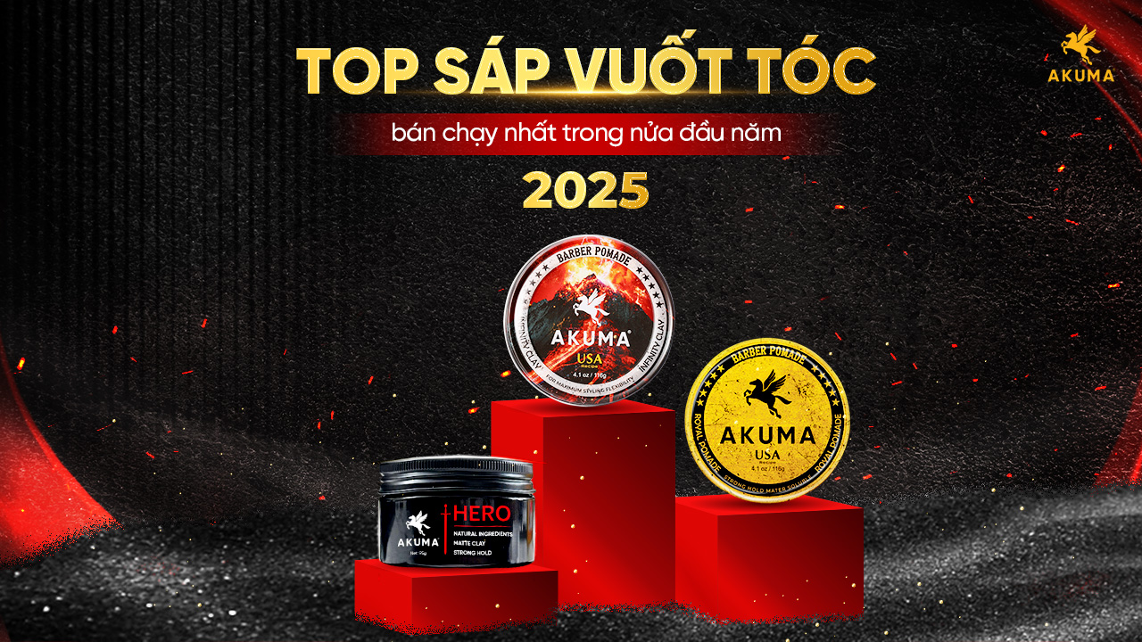 Top sáp vuốt tóc bán chạy nhất trong nửa đầu năm 2025