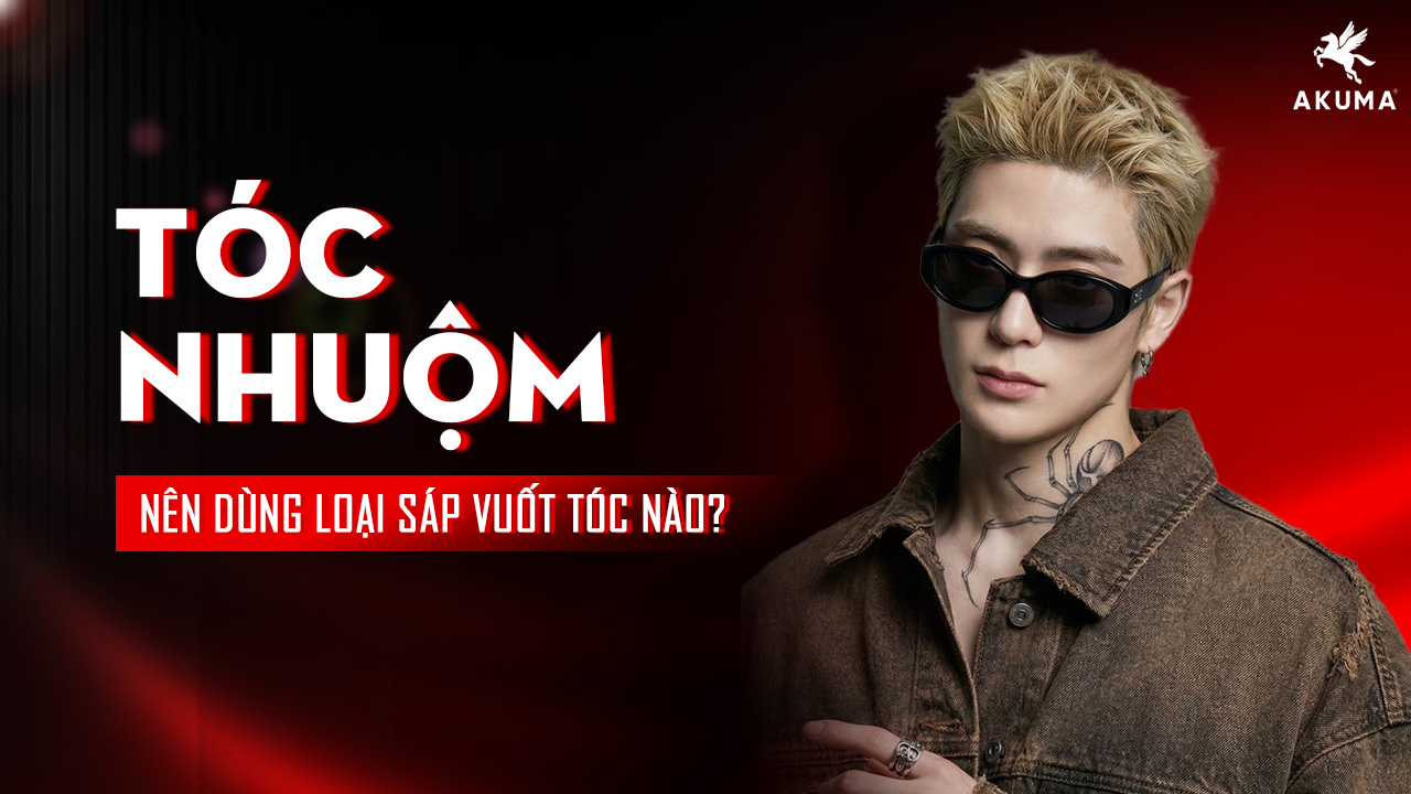 Sáp vuốt tóc cho tóc nhuộm vào nếp cực đẹp và bền màu