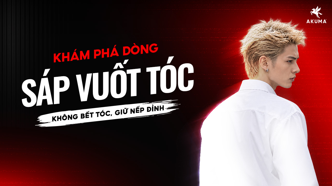 Sáp vuốt tóc không bết tóc: Bí quyết giữ nếp tự nhiên, tóc nhẹ và sạch